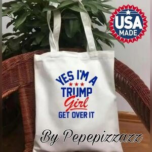 TRUMP GIRL get over it Natural Canvas tote MADE IN USA